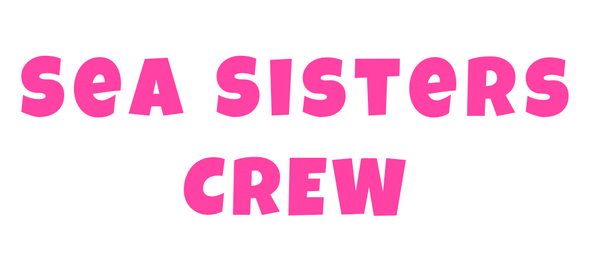 Sea Sisters Crew